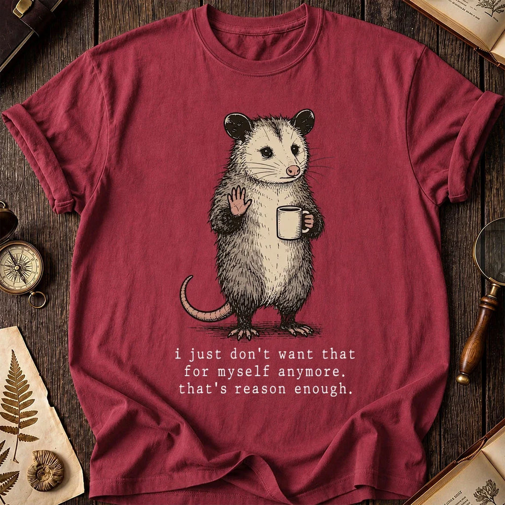 My Reason Possum T-Shirt product image 5
