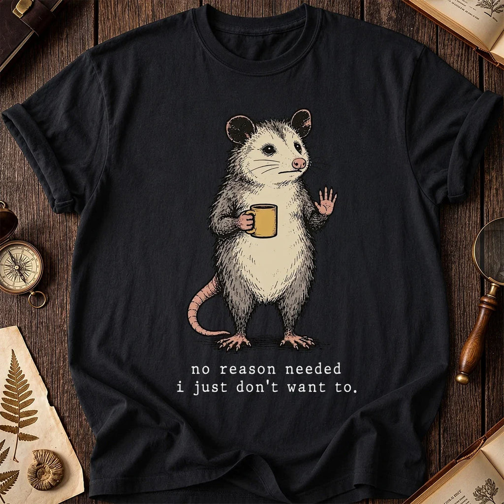 No Reason Possum T-Shirt product image 2
