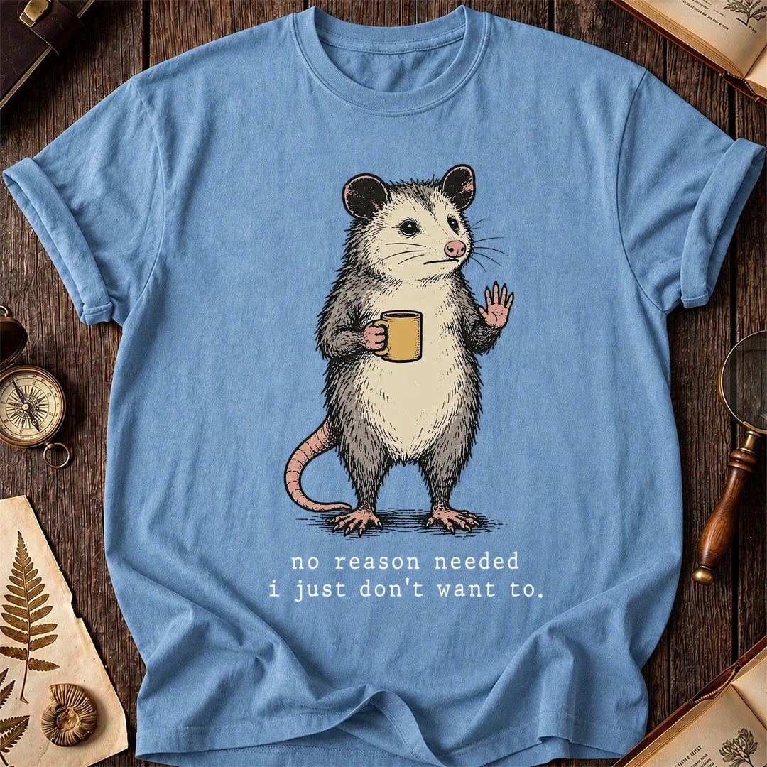 No Reason Possum T-Shirt product image 4