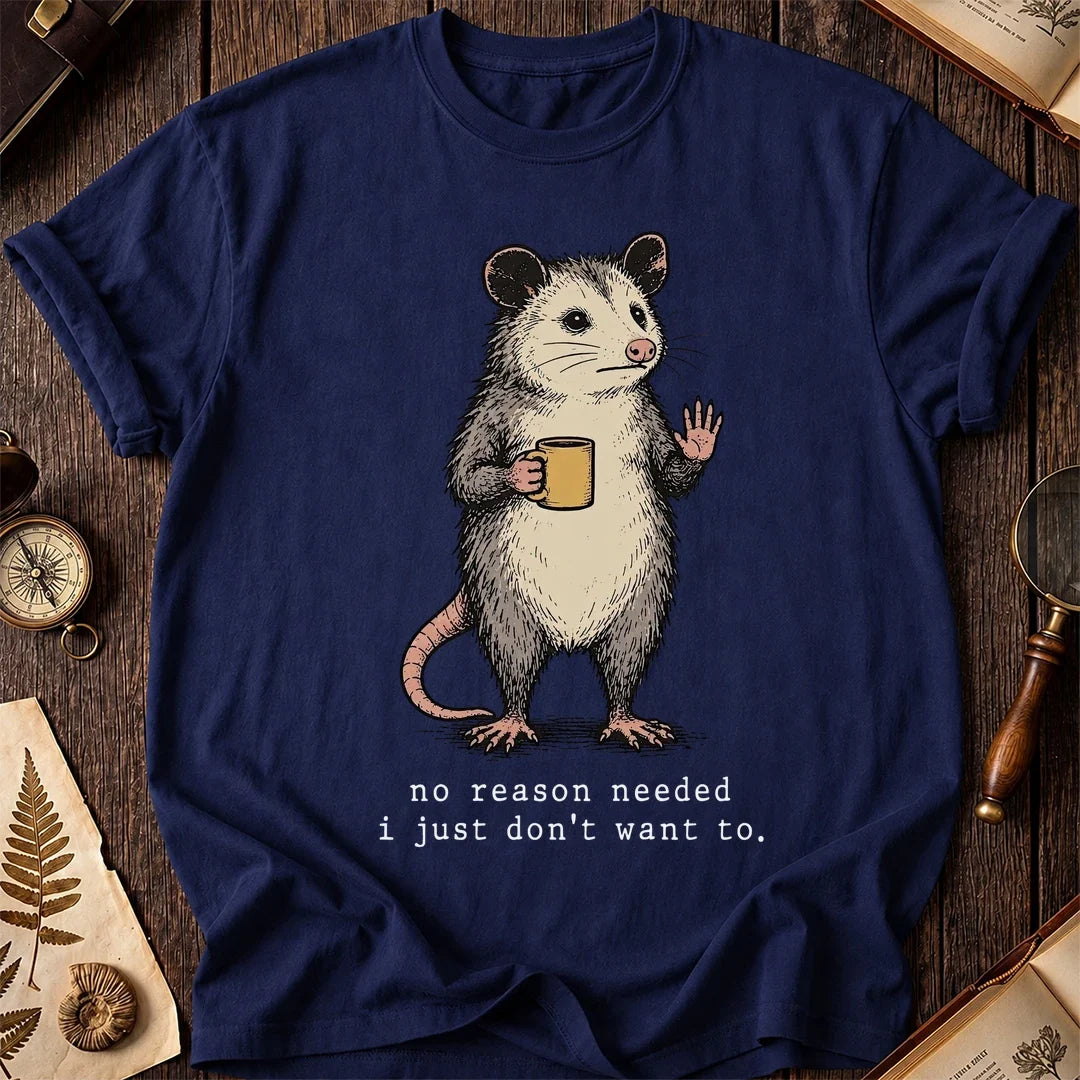 No Reason Possum T-Shirt product image 7