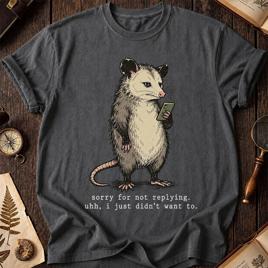 No Reply Possum T-Shirt product image 6