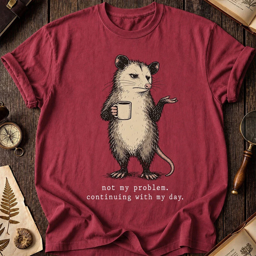Not My Drama Possum T-Shirt product image 5
