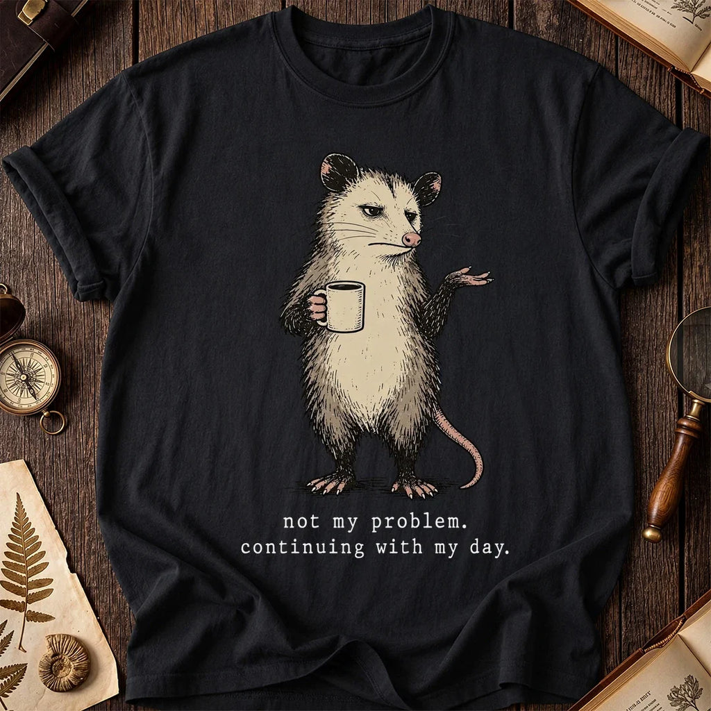 Not My Drama Possum T-Shirt product image 2