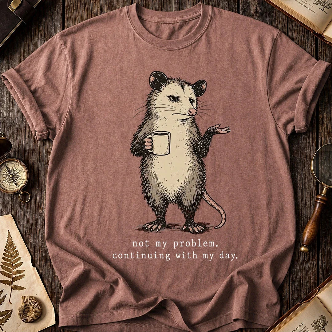 Not My Drama Possum T-Shirt product image 8