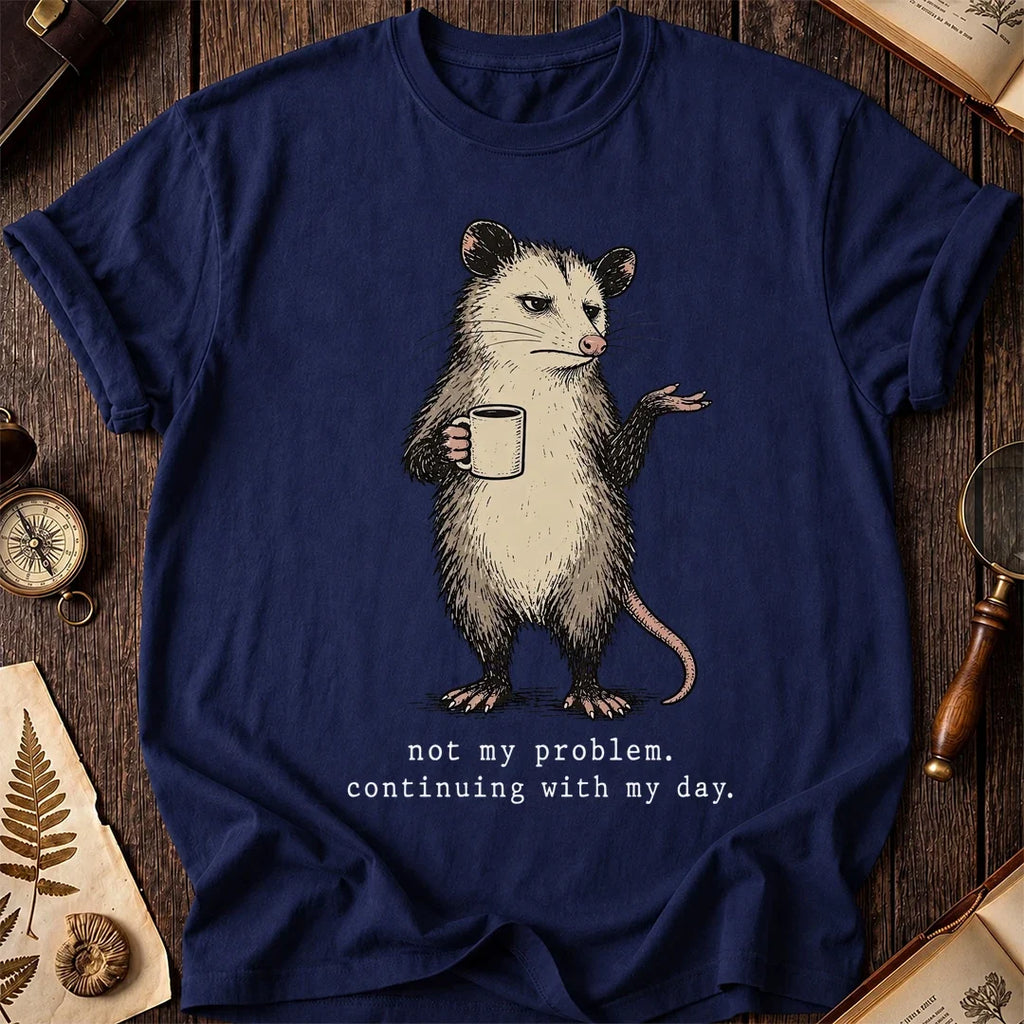 Not My Drama Possum T-Shirt product image 7