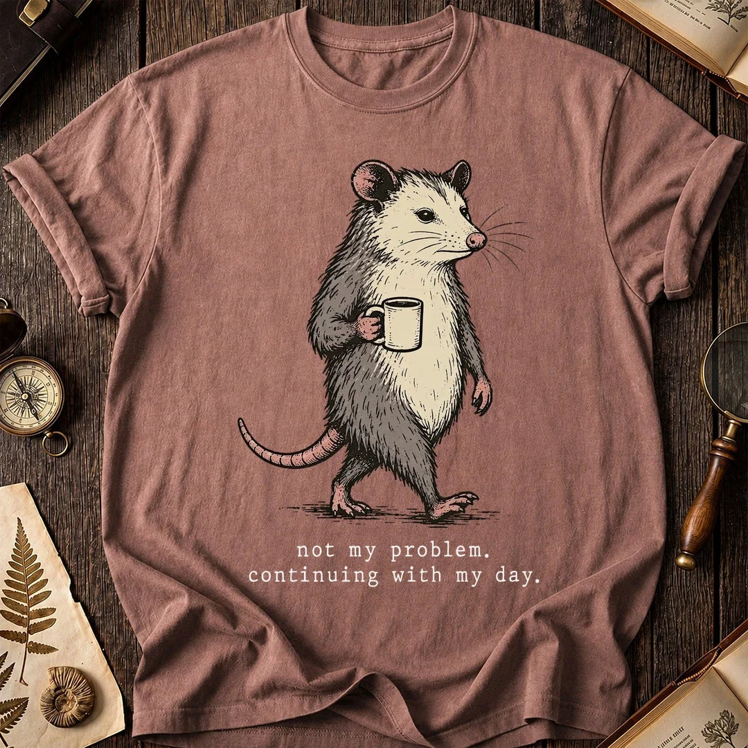 Not My Job Possum T-Shirt product image 8