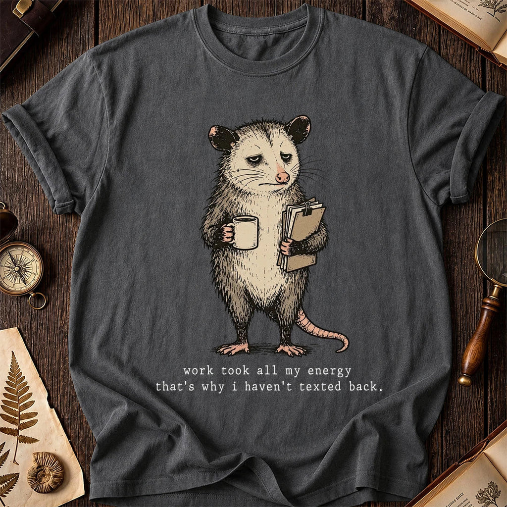 Work Drained Possum T-Shirt product image 6